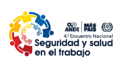 4° Encuentro Nacional de Seguridad y Salud en el Trabajo de la ANDI